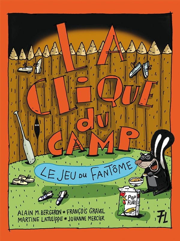 La clique du camp 01 : Le jeu du fantôme