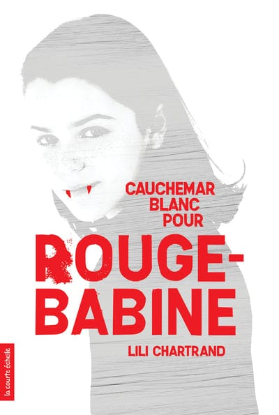 Cauchemar blanc pour Rouge-babine