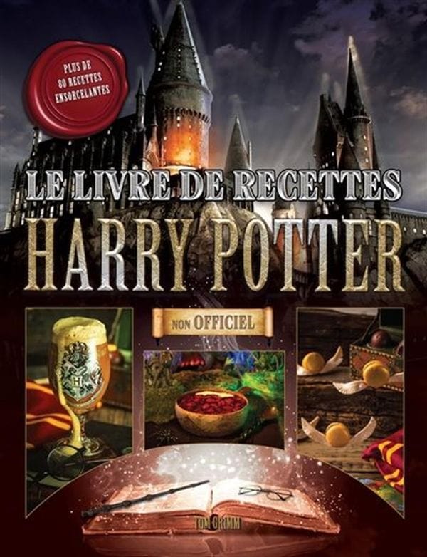 Le livre de recettes Harry Potter