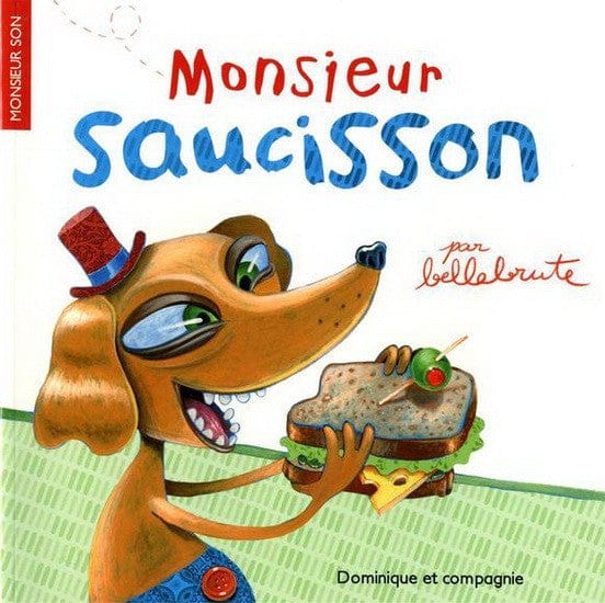 Monsieur Son - Monsieur Saucisson