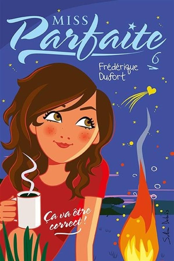 Miss Parfaite T06 - Ça va être correct !