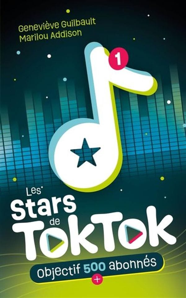 Les stars de TokTok T01 - Objectif 500 abonnés