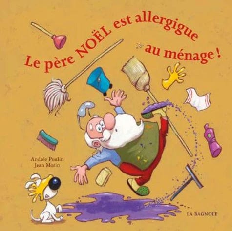 Le Père Noël est allergique au ménage !