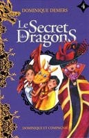 Le secret des dragons T04