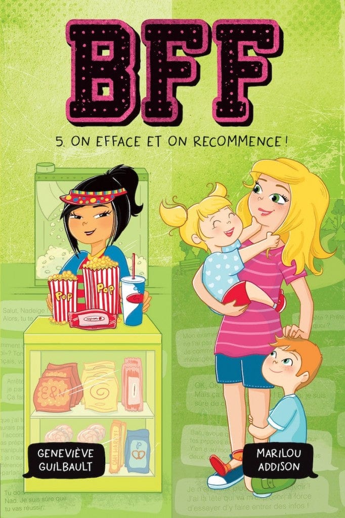 BFF T05 - On efface et on recommence!