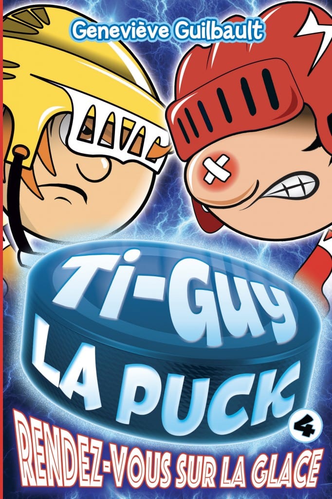 Ti-Guy La Puck T04 - Rendez-vous sur la glace
