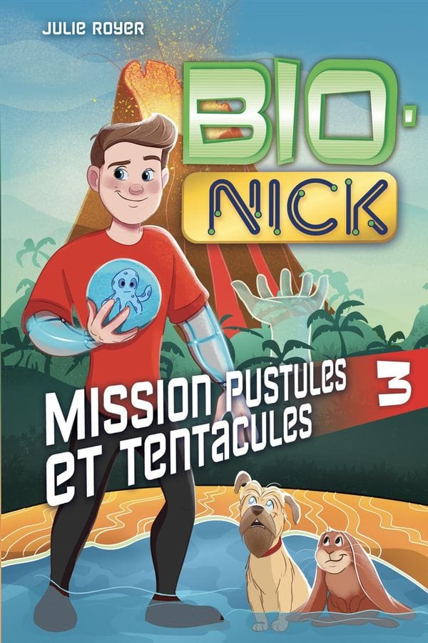 Bio-Nick T03 - Mission pustules et tentacules