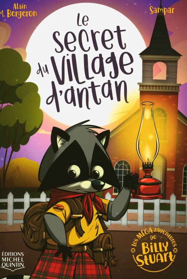 Les méga zaventures de Billy Stuart T03 - Le secret du village d'antan