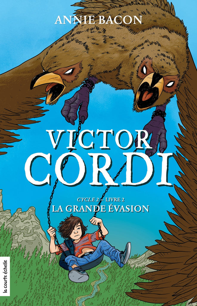 Victor Cordi Cycle 2 - T02: La grande évasion