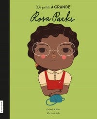 De petite à grande - Rosa Parks