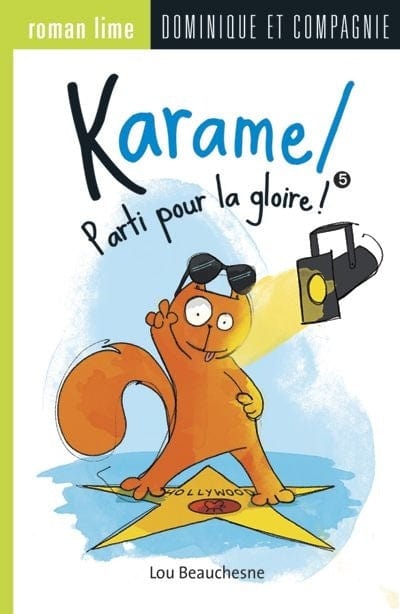 Karamel T05 - Parti pour la gloire !