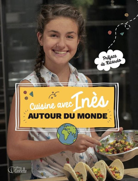 Cuisine avec Inès - Autour du monde