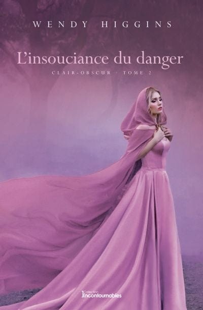 Clair-obscur T02 - L'insouciance du danger