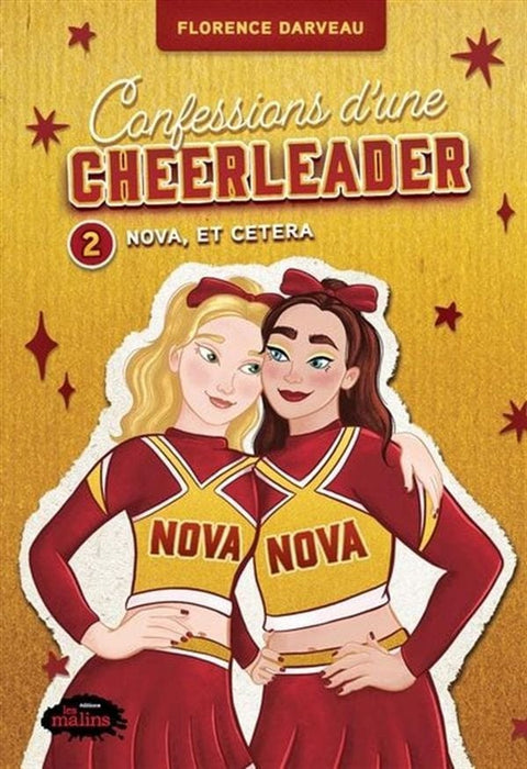 Confessions d'une cheerleader T02 - Nova, et cetera