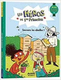 Les Héros de 1re année - Sauvons les abeilles - niveau 3