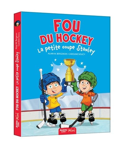 Fou du hockey T05 - La petite coupe Stanley