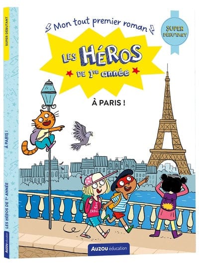 Les Héros de 1re année - À Paris ! - niveau Débutant