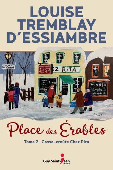 Place des Érables T02 - Casse-croute chez Rita