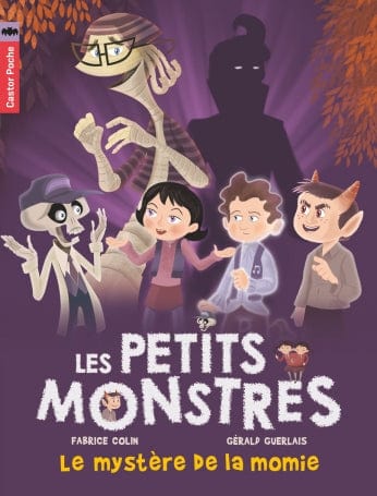 Les petits monstres T06 - Le mystère de la momie