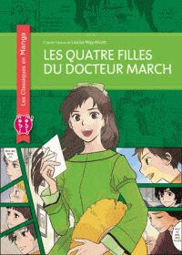 Les classiques en Manga - Les quatre filles du Docteur March