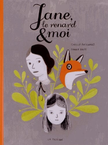 Jane, le renard & moi