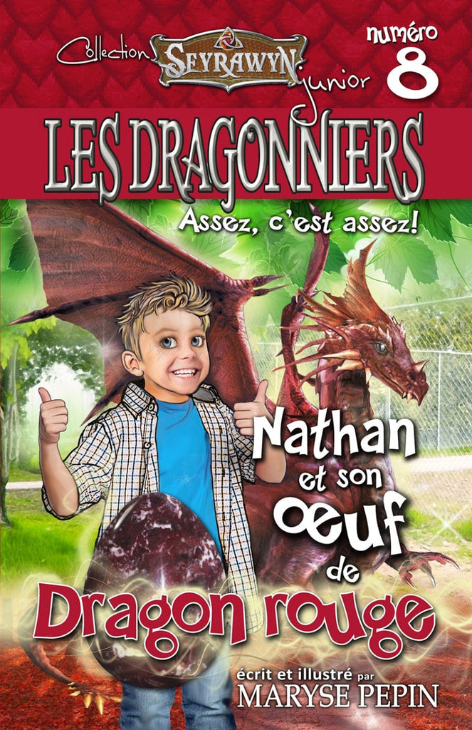 Les dragonniers T08 - Nathan et son œuf de Dragon rouge