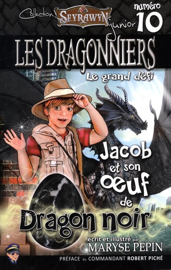 Les dragonniers T10 - Jacob et son œuf de Dragon noir