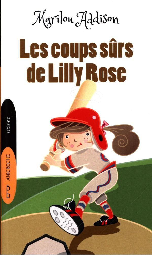 Les coups sûrs de Lilly Rose