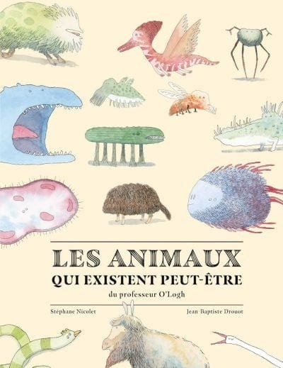 Les animaux qui existent peut-être du professeur O'Logh