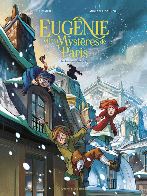 Eugénie et les mystères de Paris T02 - Les Korrigans d'Austerlitz