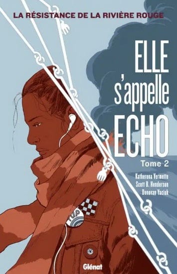 Elle s'appelle Echo T02 - La résistance de la rivière rouge