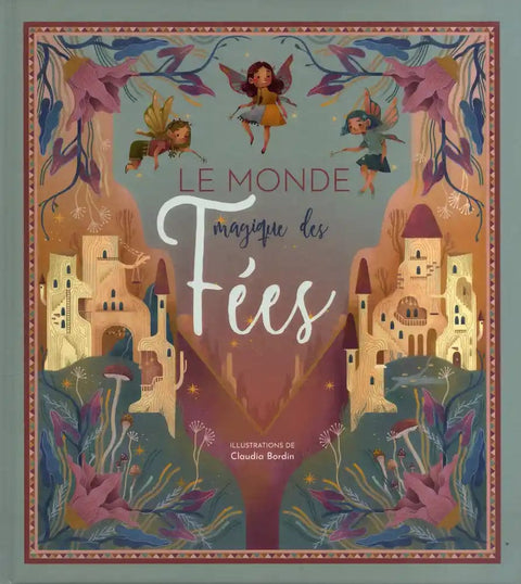 Le monde magique des Fées