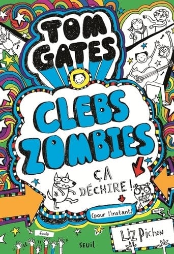 Tom Gates T11 - Clebs Zombies, ça déchire ! (pour l'instant)
