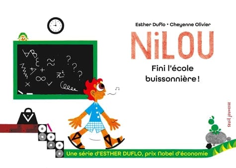 Nilou - Fini l'école buissonnière !