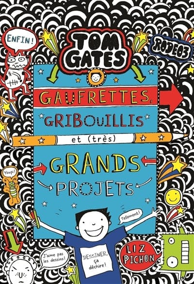 Tom Gates T14 - Gaufrettes, gribouillis et ( très ) grands projets