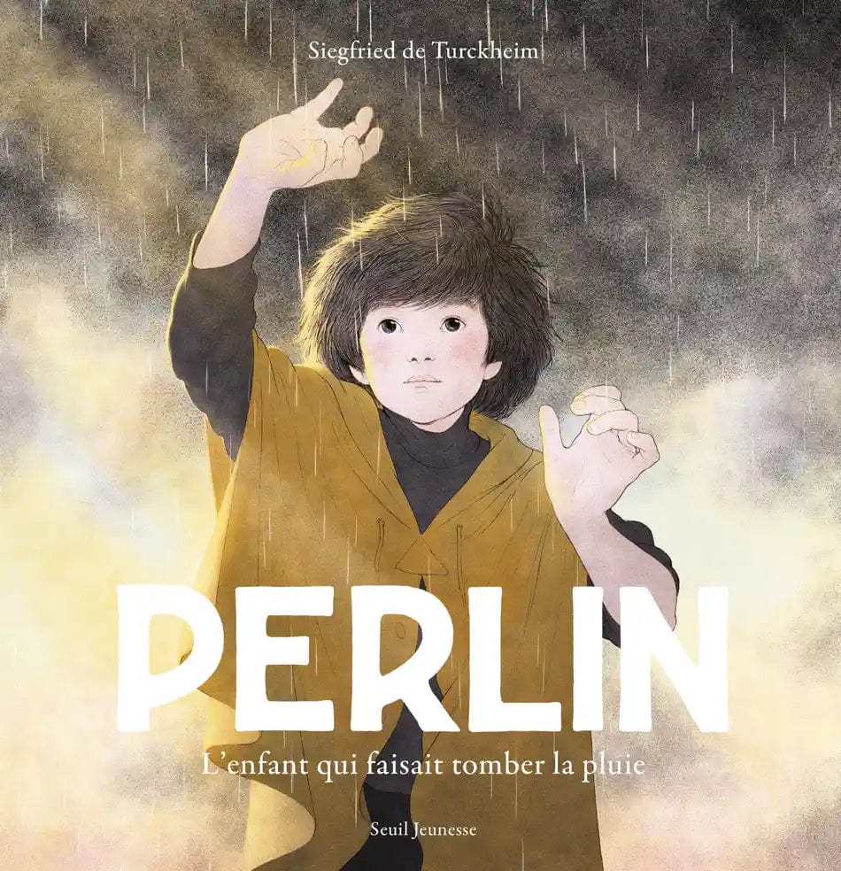 Perlin - L'enfant qui faisait tomber la pluie