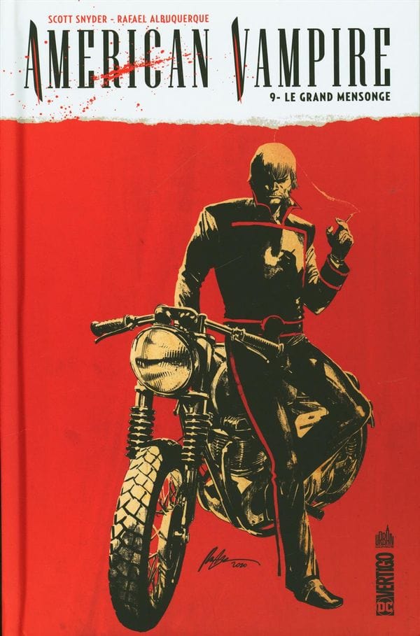 American vampire T09 - Le grand mensonge