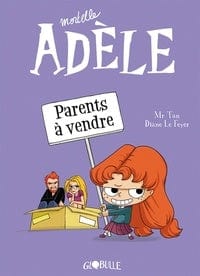 Mortelle Adèle T08 - Parents à vendre