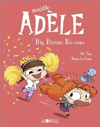 Mortelle Adèle T13 - Big Bisous Baveux