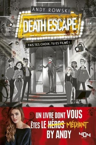 Death Escape - Fais tes choix, tu es filmé !