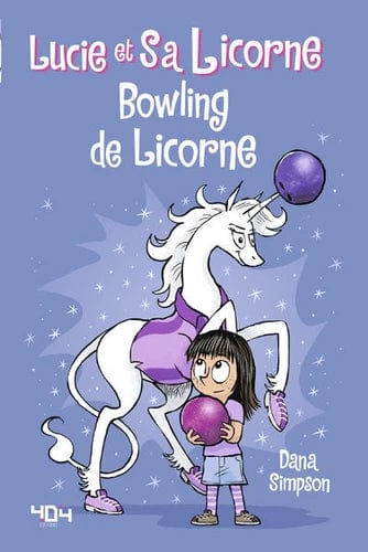 Lucie et sa licorne T09 - Bowling de licorne
