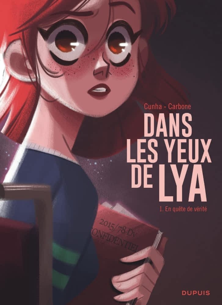 Dans les yeux de Lya T01 - En quête de vérité