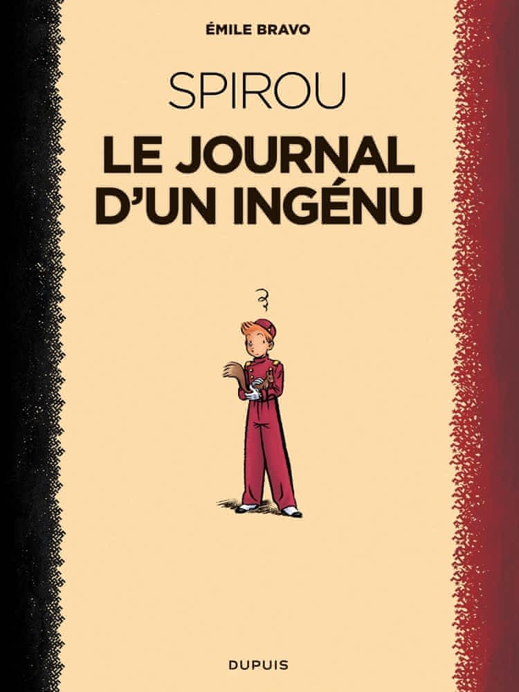 Spirou - Le journal d'un ingénu