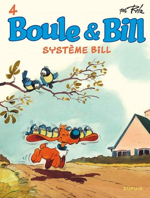 Boule & Bill T04 - Système Bill