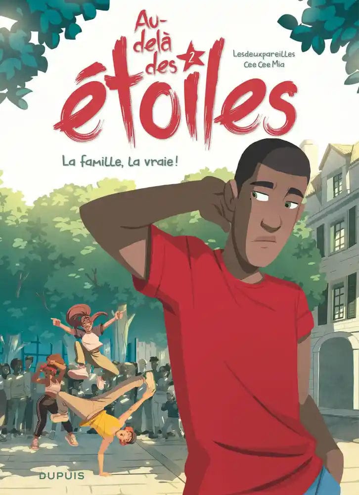 Au-delà des étoiles T02 - La famille, la vraie !