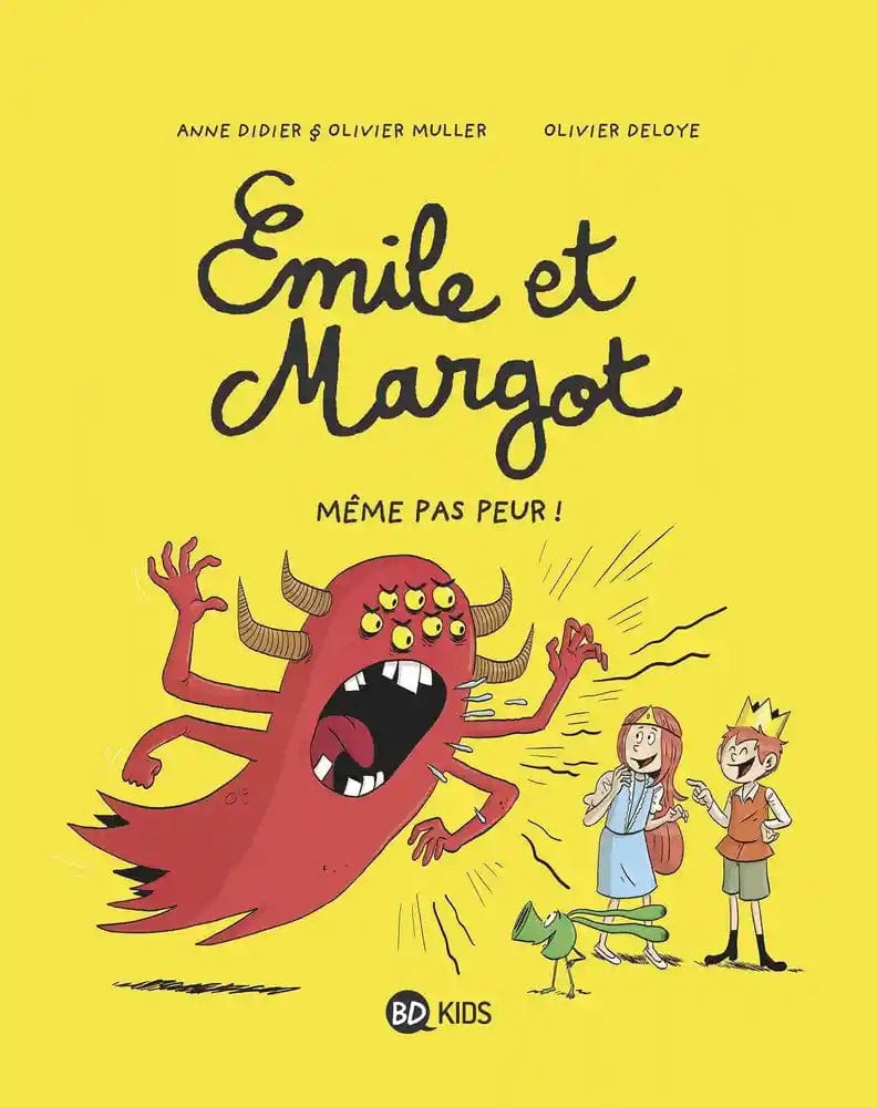 Emile et Margot T09 - Même pas peur !