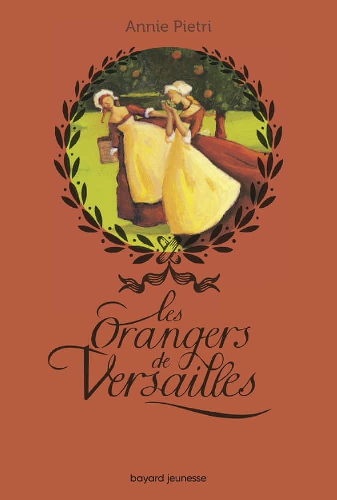 Les orangers de Versailles T01