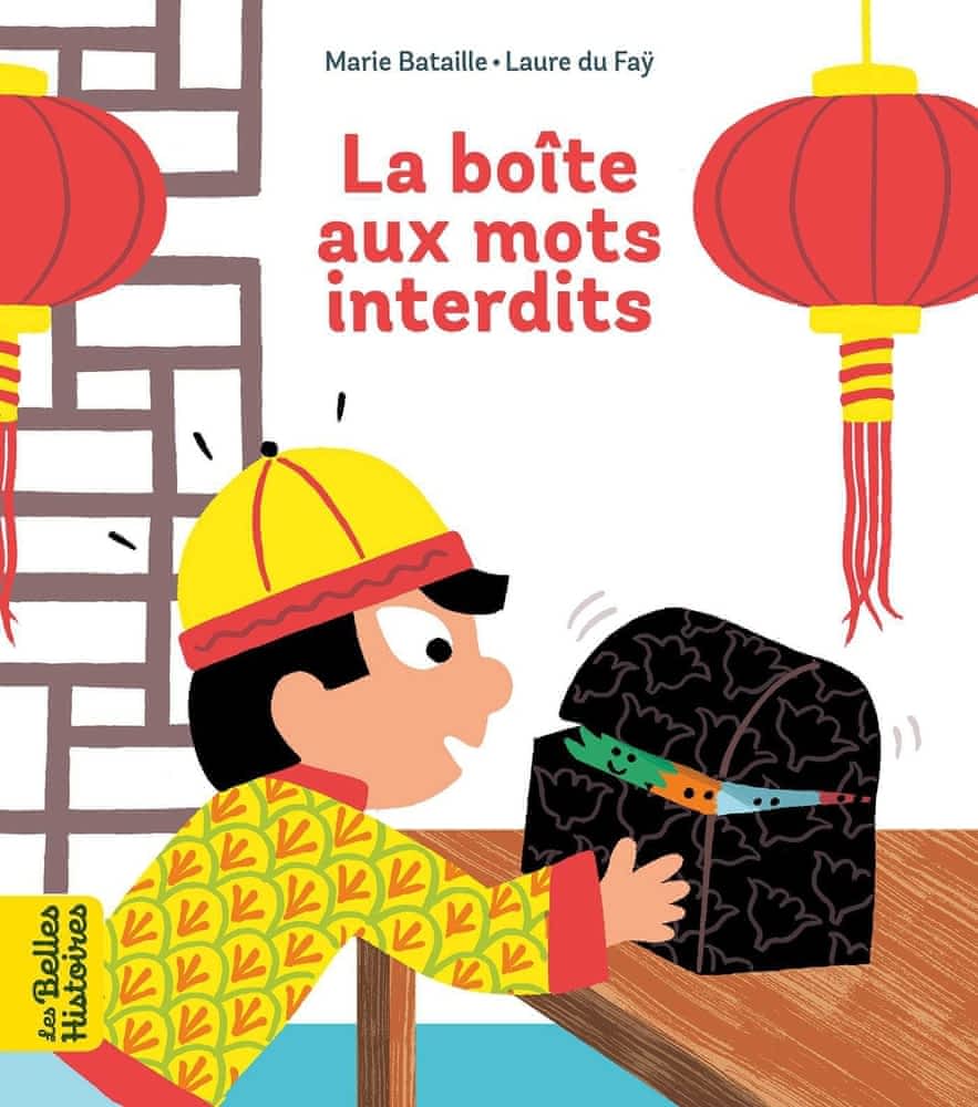 Les belles histoires - La boîte aux mots interdits
