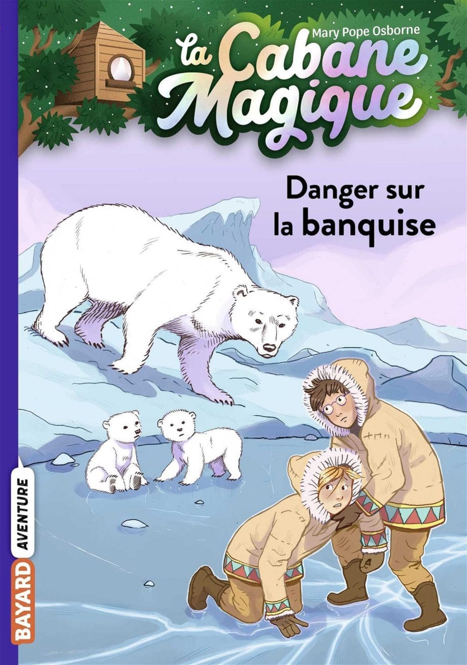 La cabane magique T15 - Danger sur la banquise