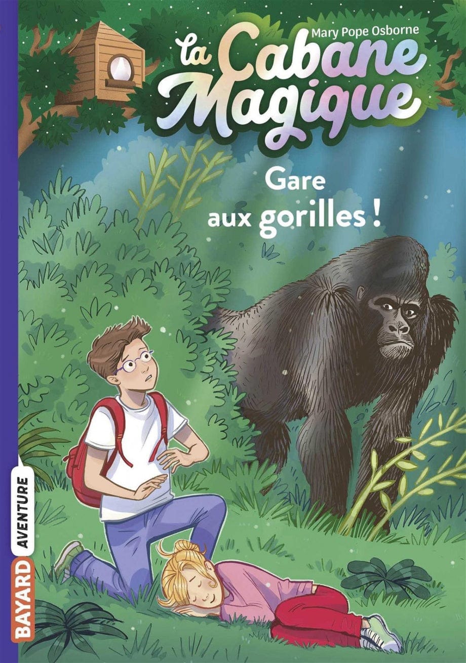 La cabane magique T21 - Gare au gorilles!